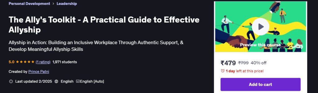 The Ally’s Toolkit: A Practical Guide to Effective Allyship